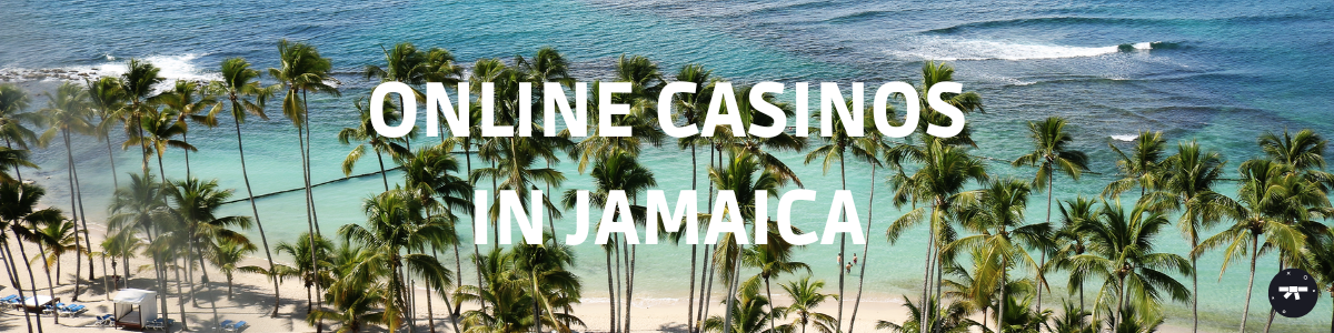 Online Casinos Jamaica