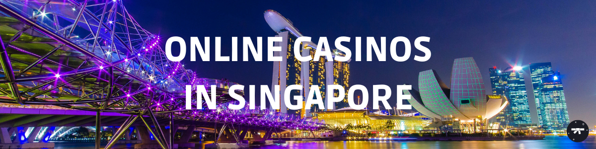 Online Casinos Singapore
